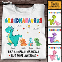 Personalized Grandmasaurus Like A Normal Grandma But More Awesome Shirt - Hoodie - Sweatshirt 23402 thumb 1