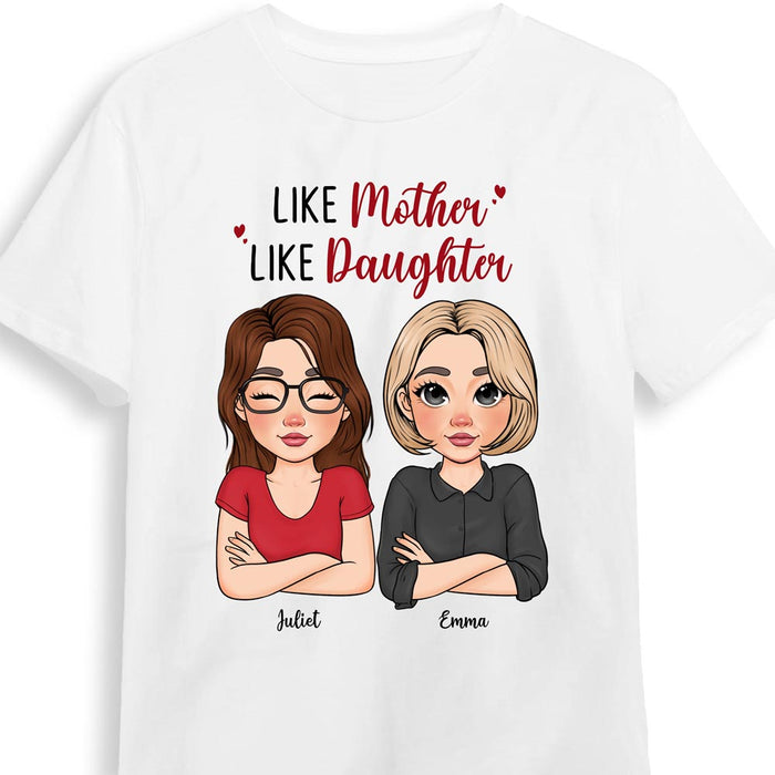 Personalized Like Mother Like Daughter Shirt - Hoodie - Sweatshirt 23412 1