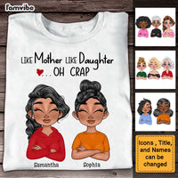 Personalized Like Mother Like Daughter Shirt - Hoodie - Sweatshirt 23418 thumb 1