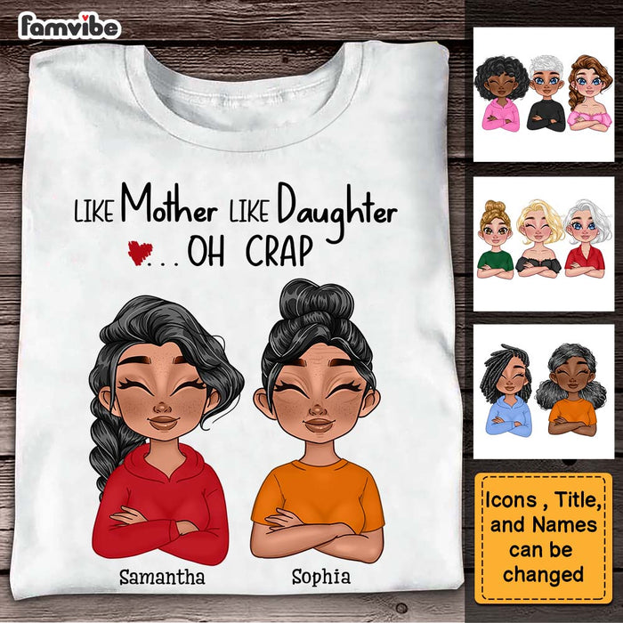 Personalized Like Mother Like Daughter Shirt - Hoodie - Sweatshirt 23418 1