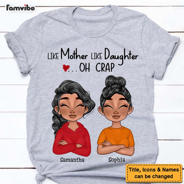 Personalized Like Mother Like Daughter Shirt - Hoodie - Sweatshirt 23418 1