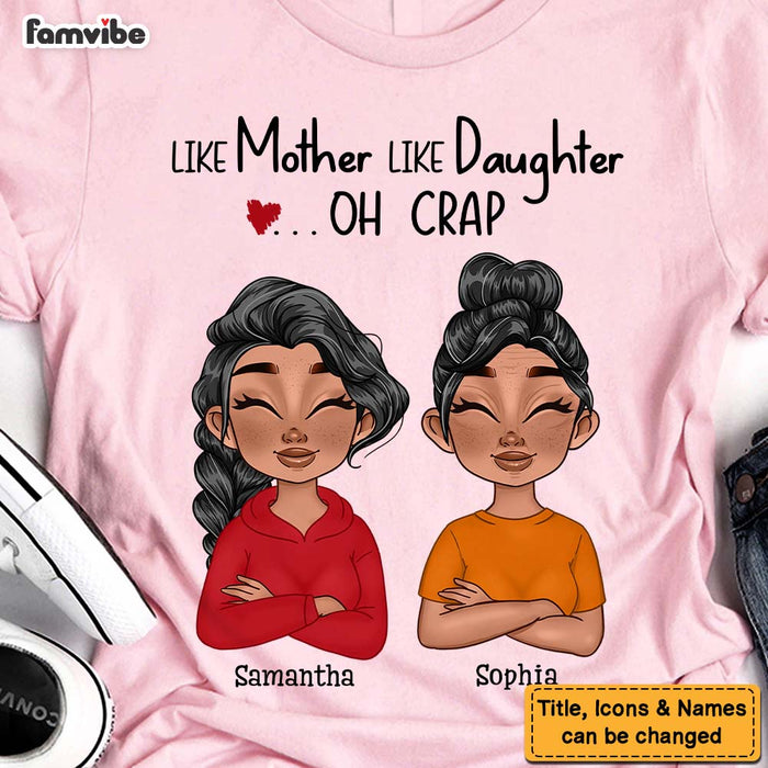 Personalized Like Mother Like Daughter Shirt - Hoodie - Sweatshirt 23418 1