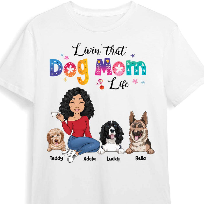 Personalized Gift Livin' That Dog Mom Life Shirt - Hoodie - Sweatshirt 23446 1
