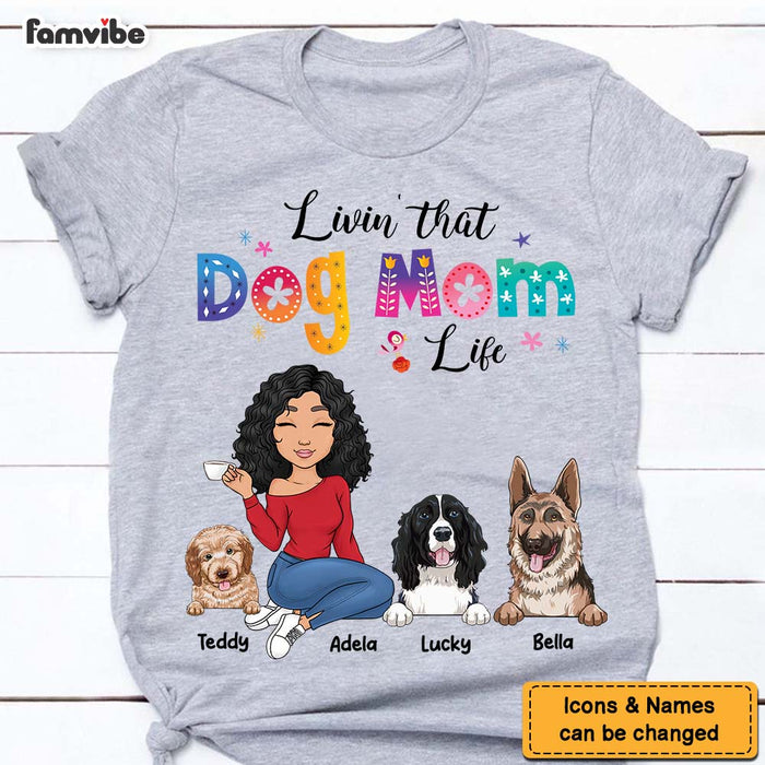 Personalized Gift Livin' That Dog Mom Life Shirt - Hoodie - Sweatshirt 23446 1
