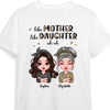 Personalized Like Mother Like Daughter Shirt - Hoodie - Sweatshirt 23456 1