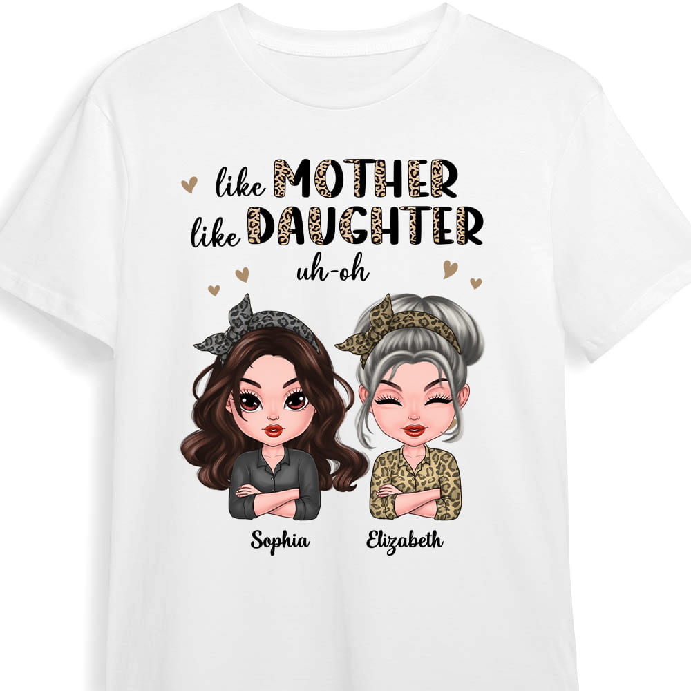 Personalized Like Mother Like Daughter Shirt 23456 Primary Mockup