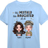 Personalized Like Mother Like Daughter Shirt - Hoodie - Sweatshirt 23456 1