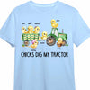 Personalized Gift for Grandma Chicks Dig My Tractor Shirt - Hoodie - Sweatshirt 23459 1