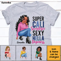 Personalized Gift for Daughter Super Cali Swagilistic Sexy Hella Dopeness Shirt - Hoodie - Sweatshirt 23460 thumb 1