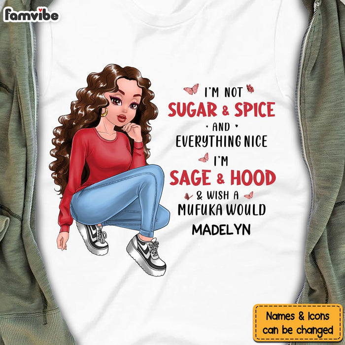 Personalized Gift I'm Not Sugar And Spice Shirt - Hoodie - Sweatshirt 23462 1