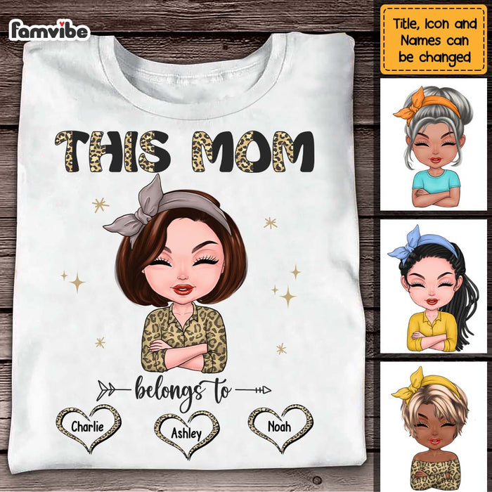 Personalized Gift For Mother This Mom Belongs To Shirt - Hoodie - Sweatshirt 23479 1
