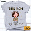 Personalized Gift For Mother This Mom Belongs To Shirt - Hoodie - Sweatshirt 23479 1