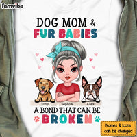 Personalized Dog Mom And Fur Babies Bond Shirt - Hoodie - Sweatshirt 23505 thumb 1