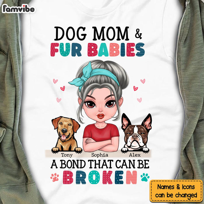 Personalized Dog Mom And Fur Babies Bond Shirt - Hoodie - Sweatshirt 23505 1