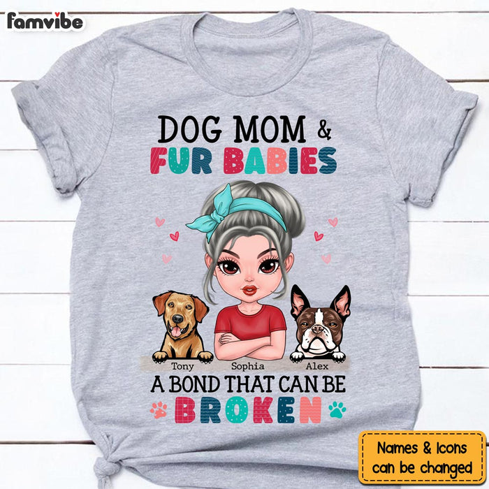Personalized Dog Mom And Fur Babies Bond Shirt - Hoodie - Sweatshirt 23505 1