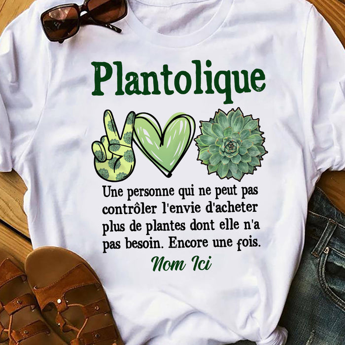 Personalized Plantaholic Plantolique French T Shirt AP153 87O36 1
