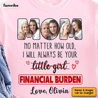 Personalized Gift For Mom No Matter How Old Funny Shirt - Hoodie - Sweatshirt 23532 thumb 1