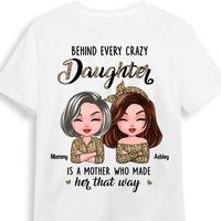 Personalized Gift For Mom Cleopard Behind Every Crazy Daughter Shirt - Hoodie - Sweatshirt 23539 thumb 1