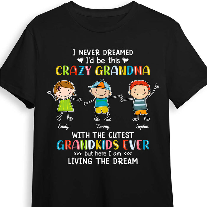 Personalized Gift Grandma Living The Dream Shirt - Hoodie - Sweatshirt 23542 1