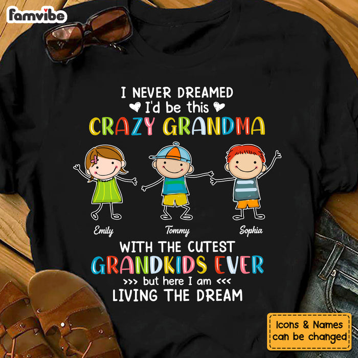 Personalized Gift Grandma Living The Dream Shirt - Hoodie - Sweatshirt 23542 1