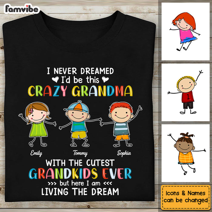 Personalized Gift Grandma Living The Dream Shirt - Hoodie - Sweatshirt 23542 1