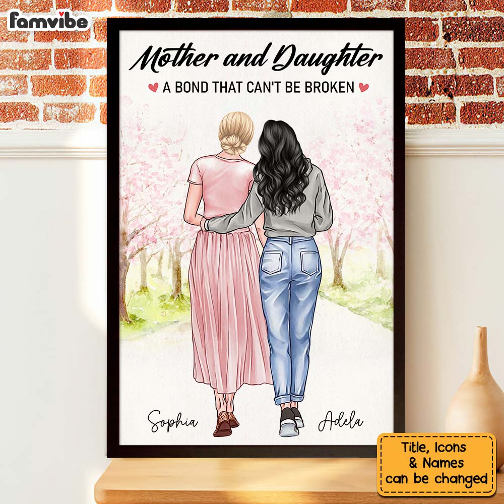 Personalized Gift Mother And Daughter A Bond That Can't Be Broken Poster 23549 Primary Mockup