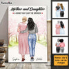 Personalized Gift Mother And Daughter A Bond That Can't Be Broken Poster 23549 1