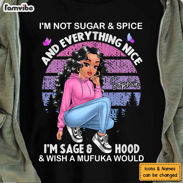 Personalized Gift I'm Not Sugar Spice & Everything Nice Shirt - Hoodie - Sweatshirt 23563 1
