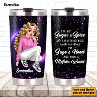 Personalized I'm Not Sugar And Spice Steel Tumbler 23579 thumb 1