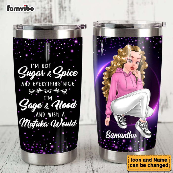 Personalized I'm Not Sugar And Spice Steel Tumbler 23579 1