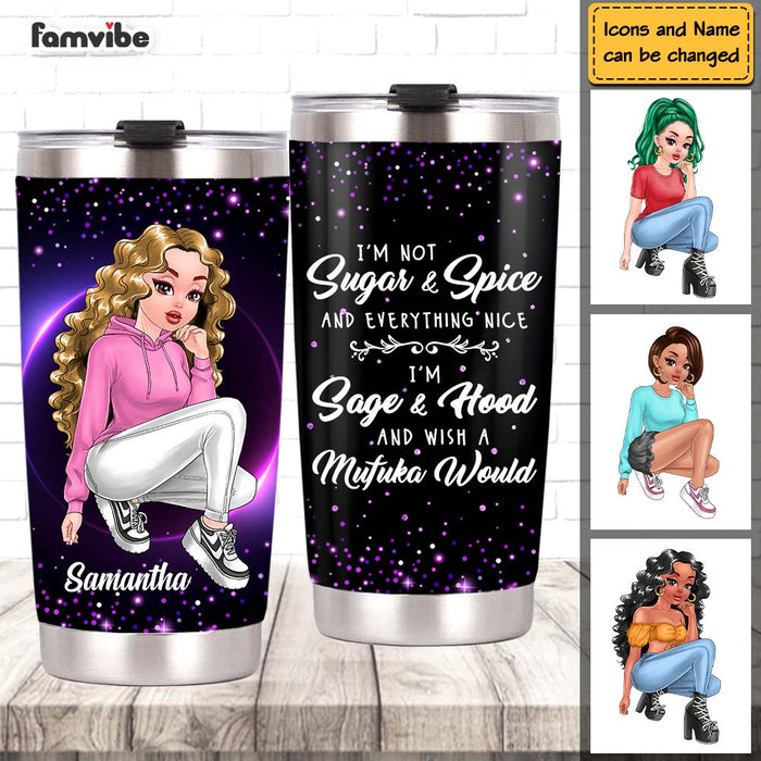Personalized I'm Not Sugar And Spice Steel Tumbler 23579 1
