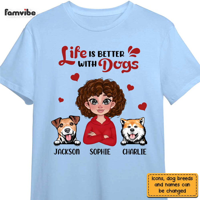 Personalized Gift Life Is Better With Dogs Shirt - Hoodie - Sweatshirt 23583 1