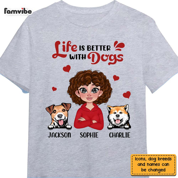 Personalized Gift Life Is Better With Dogs Shirt - Hoodie - Sweatshirt 23583 1