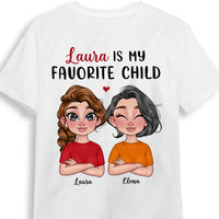 Personalized Mom Favorite Child Shirt - Hoodie - Sweatshirt 23586 thumb 1
