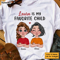Personalized Mom Favorite Child Shirt - Hoodie - Sweatshirt 23586 thumb 1