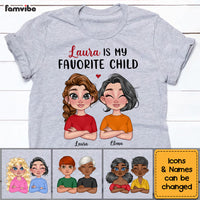 Personalized Mom Favorite Child Shirt - Hoodie - Sweatshirt 23586 thumb 1