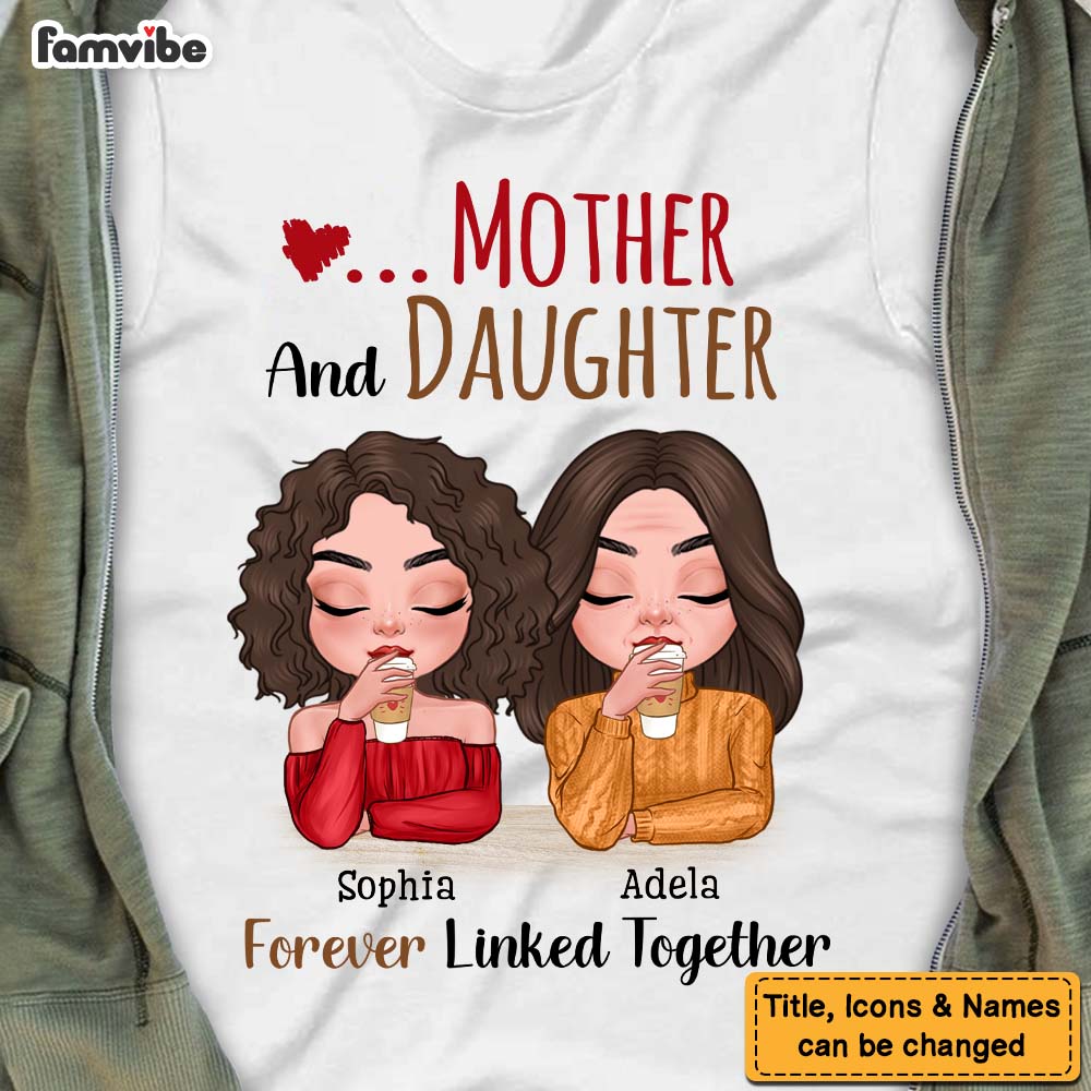 Personalized Gift Mother And Daughter Shirt 23593 Primary Mockup