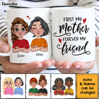 Personalized First My Mother Forever My Friend Mug 23612 thumb 1