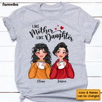 Personalized Like Mother Like Daughter Shirt - Hoodie - Sweatshirt 23625 thumb 1