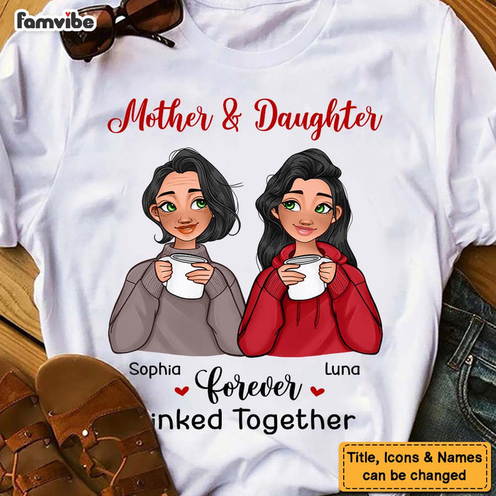 Personalized Mother Daughter Forever Linked Together Shirt - Hoodie - Sweatshirt 23626 1