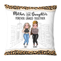 Personalized Gift Mother And Daughter Forever Linked Together Pillow 23627 thumb 1