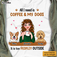 Personalized Gift  All I Need Is Coffee And My Dog Shirt - Hoodie - Sweatshirt 23630 thumb 1