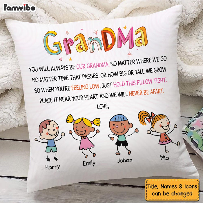 Personalized Gift For Grandma Hold Tight This Pillow 23646 1