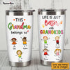 Personalized Gift for Grandma Life Is Just Better With Grandkids Steel Tumbler 23659 1