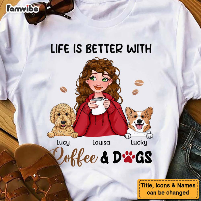 Personalized Life Is Better With Coffee And Dogs Shirt - Hoodie - Sweatshirt 23668 1