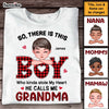 Personalized Gift for Grandma The Boy Who Stole My Heart Shirt - Hoodie - Sweatshirt 23671 1