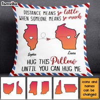 Personalized Someone Means So Much Long Distance Pillow 23705 thumb 1
