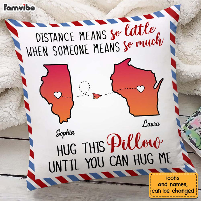 Personalized Someone Means So Much Long Distance Pillow 23705 1