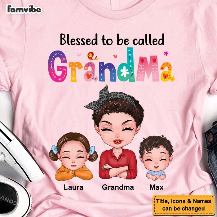 Personalized Gift For Grandma Blessed To Be Called Shirt - Hoodie - Sweatshirt 23710 1