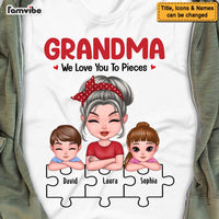 Personalized Gift For Grandma We Love You To Pieces Shirt - Hoodie - Sweatshirt 23753 thumb 1